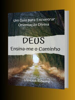 cover image of Deus Ensina-me o Caminho